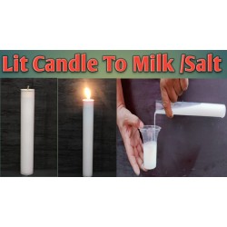 LIT CANDLE TO MILK/SALT 