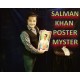 SALMAN KHAN POSTER MYSTREY